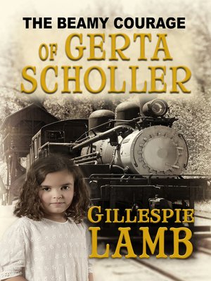 cover image of The Beamy Courage Gerta Scholler